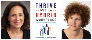 Thrive with a Hybrid Workplace